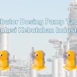 Distributor Dosing Pump Tacmina